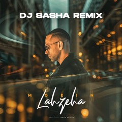 Lahzeha Remix