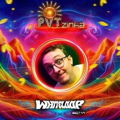 Whiteloop - Live Set at PVTzinha