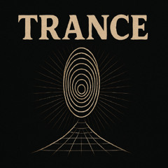 Trance