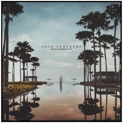 Kygo, One Republic – Lose Somebody (remix)