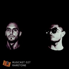 RUGCAST 027 - Raretone