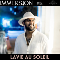 IMMERSION Presents:  Lavie Au Soleil (OSCURA Leeds Launch 2nd Hour Live Set)