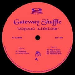 PREMIERE: Gateway Shuffle - Green Tribute [Open Space]