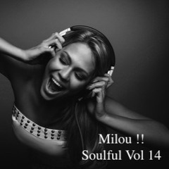 Soulful Mix  Vol 14 / Milou !!
