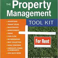[FREE] EBOOK 📂 The Property Management Tool Kit: 100 Tips and Techniques for Getting