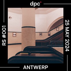 Remote Session w/ dpc. — Antwerp, 25.5.2024