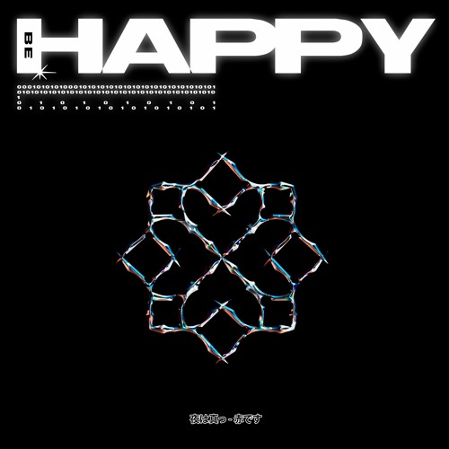 CREEPYMANE - Be Happy