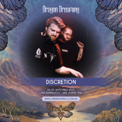 DISCRETION @ DRAGON DREAMING 2025 - GUYA GUYA (LAKE STAGE)