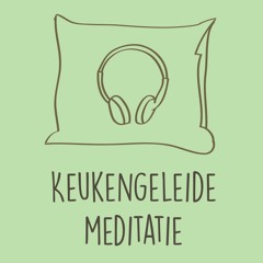 Keukengeleide Meditatie