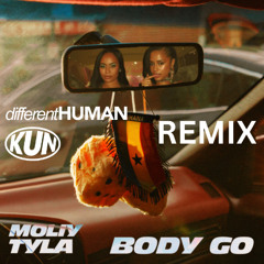 Body Go (differentHUMAN x KUN Remix) - Moliy ft Tyla