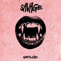 SAVAGE [Free Download]