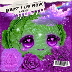 atleast i can rhyme (prod. THERSX)