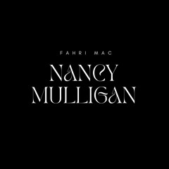 Nancy Mulligan (Original Mix)
