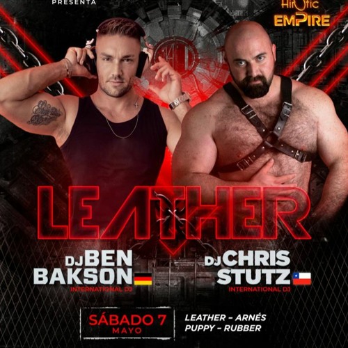 DJ CHRIS STUTZ PODCAST 2022 NUMERO 8 FIESTA LEATHER WITH BEN BAKSON