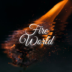 Fire World