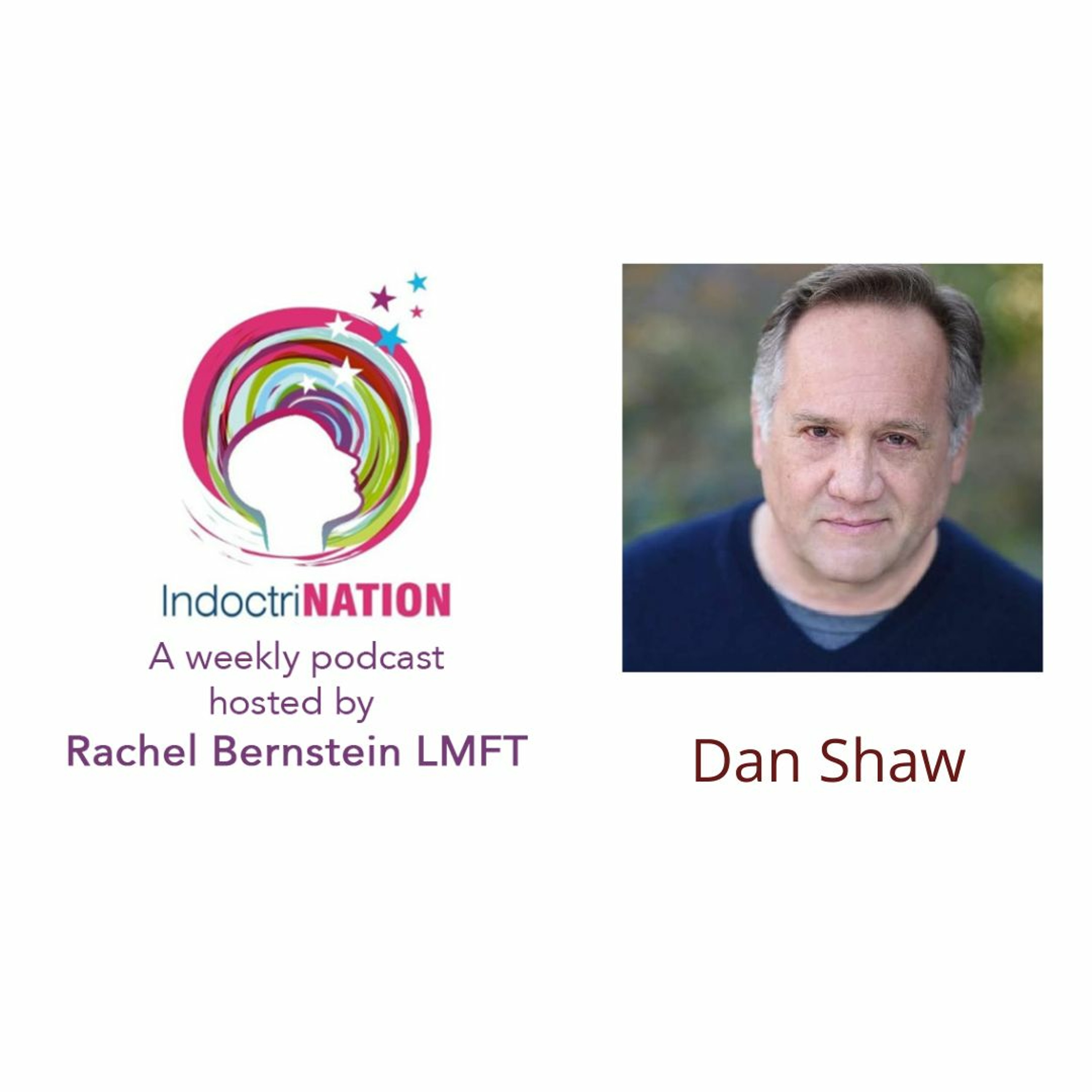 Traumatic Narcissism in Politics w/ Dan Shaw