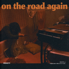 ON THE ROAD AGAIN