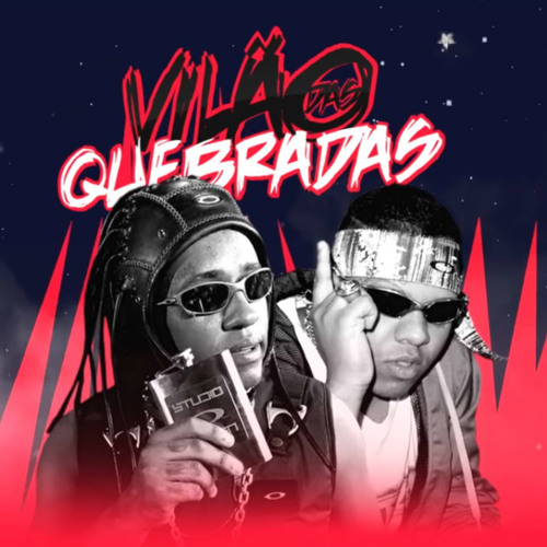 Vilão das Quebradas