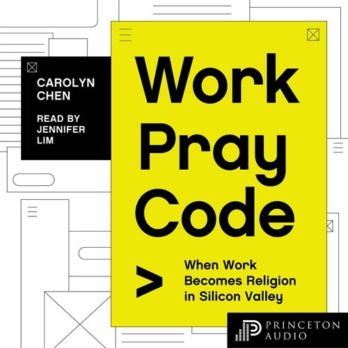 Work Pray Code by Carolyn Chen