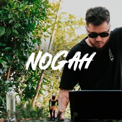 NOGAH - AFTER MYSTIC SET