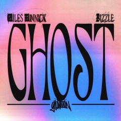 Miles Minnick - Ghost (DJ W1LSON Remix)