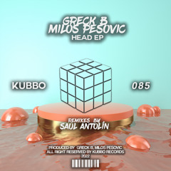 Greck B, Milos Pesovic - Head (Saul Antolín Remix)