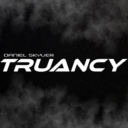 Daniel Skyver - Truancy 032
