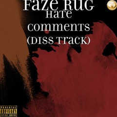 Hate Comments (Diss Track)