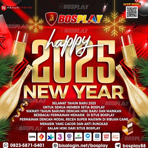 KELUARGA BESAR DARI SITUS BOSPLAY MENGUCAPKAN SELAMAT TAHUN BARU 2025