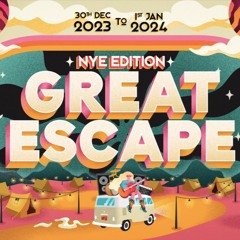Great Escape Festival Set 31/12/2023