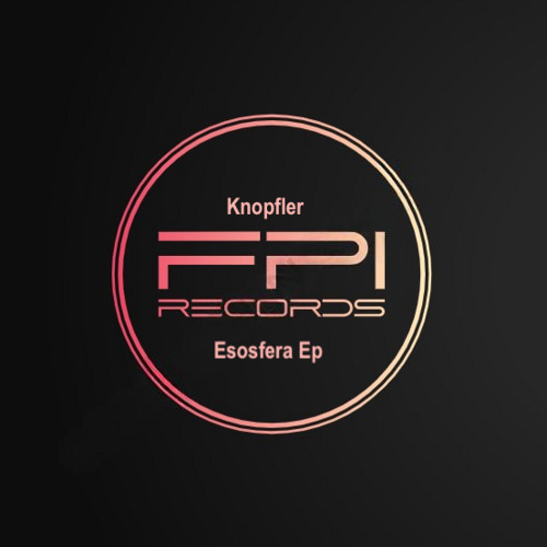 Knopfler-Esosfera Part 1