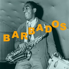 Barbados (featuring George Hoar, bass; Steve Dunn, drums)