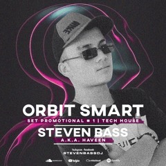 -Stiven Rodriguez _ Orbit Smart - #001 Home Session