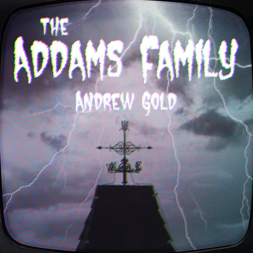 The Addams Family (Glen Nicholls Remix)