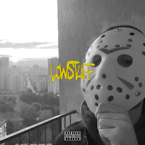 lowstuff DEMO (prod. by UGLYKILLAH)
