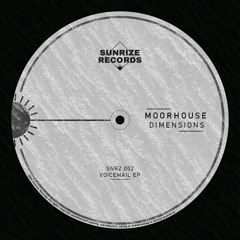 Moorhouse - Dimensions (Original Mix)