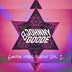 GOODE VIBES RADIO VOL. 2