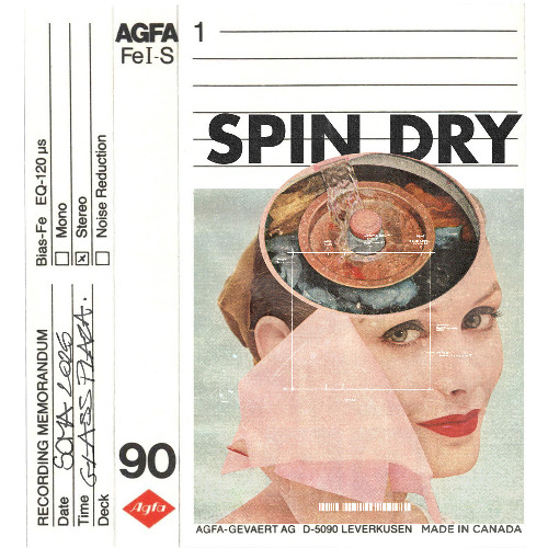 Spin Dry (prod. soma)