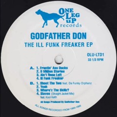 Godfather Don - The Ill Funk Freaker EP (2009) (Full EP)