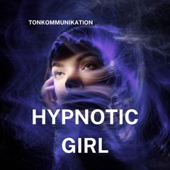 Hypnotic Girl