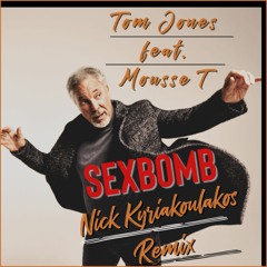Tom Jones Feat MousseT. - SexBomb (Nick Kyriakoulakos Remix)