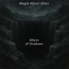 Abyss of Shadows
