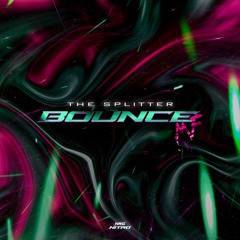 The Splitter - Bounce MF