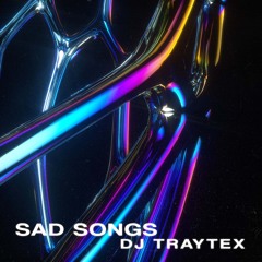 DJ Traytex - Sad Songs [KTA011]