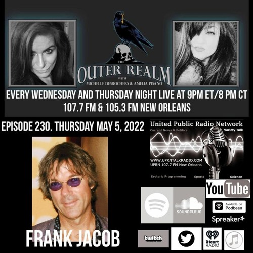 The Outer Realm Welcomes Guest Frank Jacob, May 5th, 2022