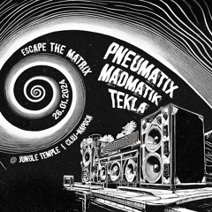 Tekla // Escape The Matrix (26.01.2024)