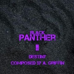 Destiny - Black Panther 2 Soundtrack-