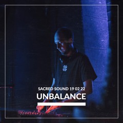UNBALANCE - Sacred.Sound.2 years | 19.02.22 | Blank