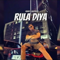 Rula Diya Remix - Rekky x Booter Bee