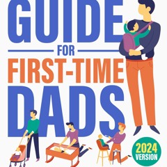 (PDF) Pregnancy Guide for First-Time Dads: The Complete Step-By-Step Handbook fo